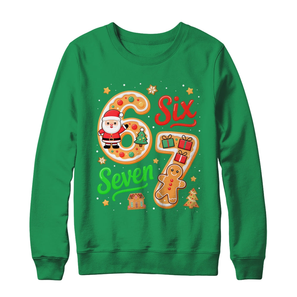 67 Christmas Meme Saying 6 7 Six Seven Meme Costume Xmas Shirt & Sweatshirt | siriusteestore