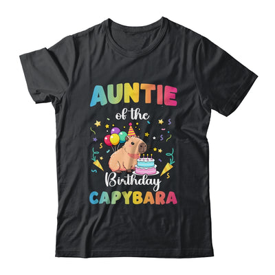 Auntie Of The Birthday Girl Capybara Bday Party Family Shirt & Hoodie | siriusteestore