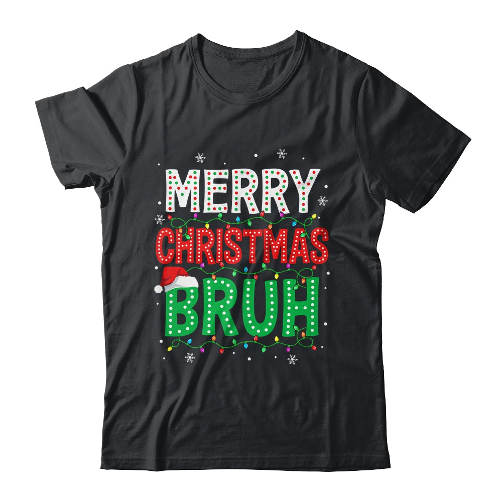 Bruh Meme Funny Saying Bro Greeting Teens Boys Men Christmas Shirt & Sweatshirt | siriusteestore