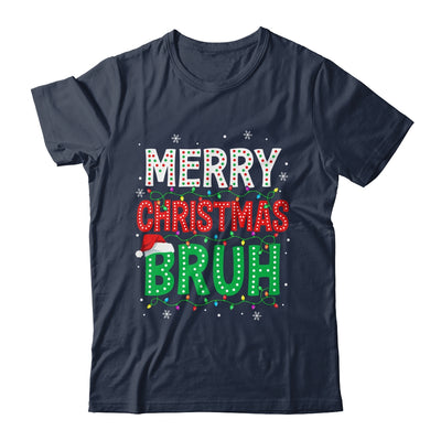 Bruh Meme Funny Saying Bro Greeting Teens Boys Men Christmas Shirt & Sweatshirt | siriusteestore