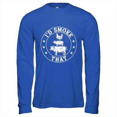 Chef Butcher BBQ Smoker I'd Smoke That Barbecue Pitmaster Shirt & Hoodie | siriusteestore