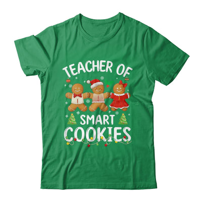 Christmas Teacher Of Smart Cookies Gingerbreads Holiday Xmas Shirt & Sweatshirt | siriusteestore
