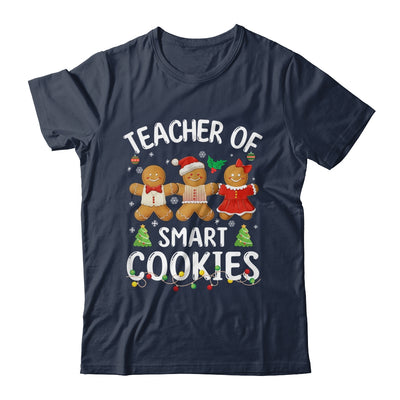 Christmas Teacher Of Smart Cookies Gingerbreads Holiday Xmas Shirt & Sweatshirt | siriusteestore