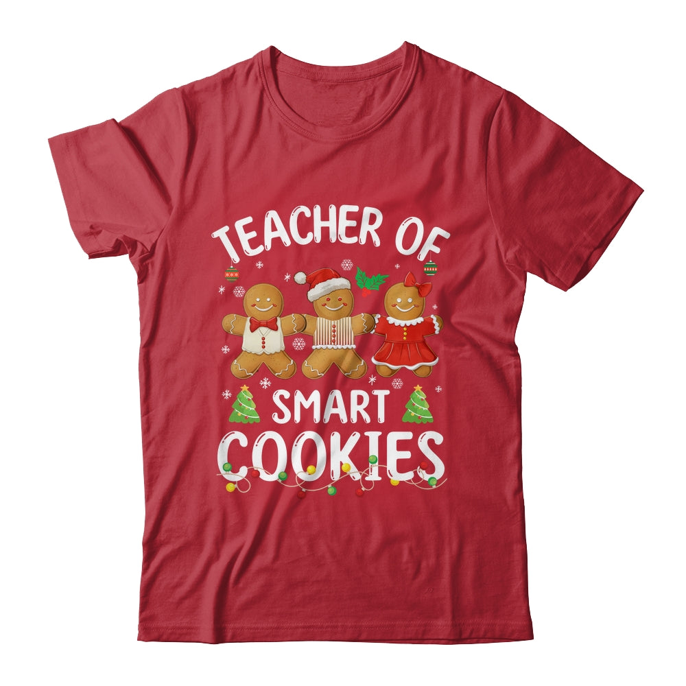 Christmas Teacher Of Smart Cookies Gingerbreads Holiday Xmas Shirt & Sweatshirt | siriusteestore