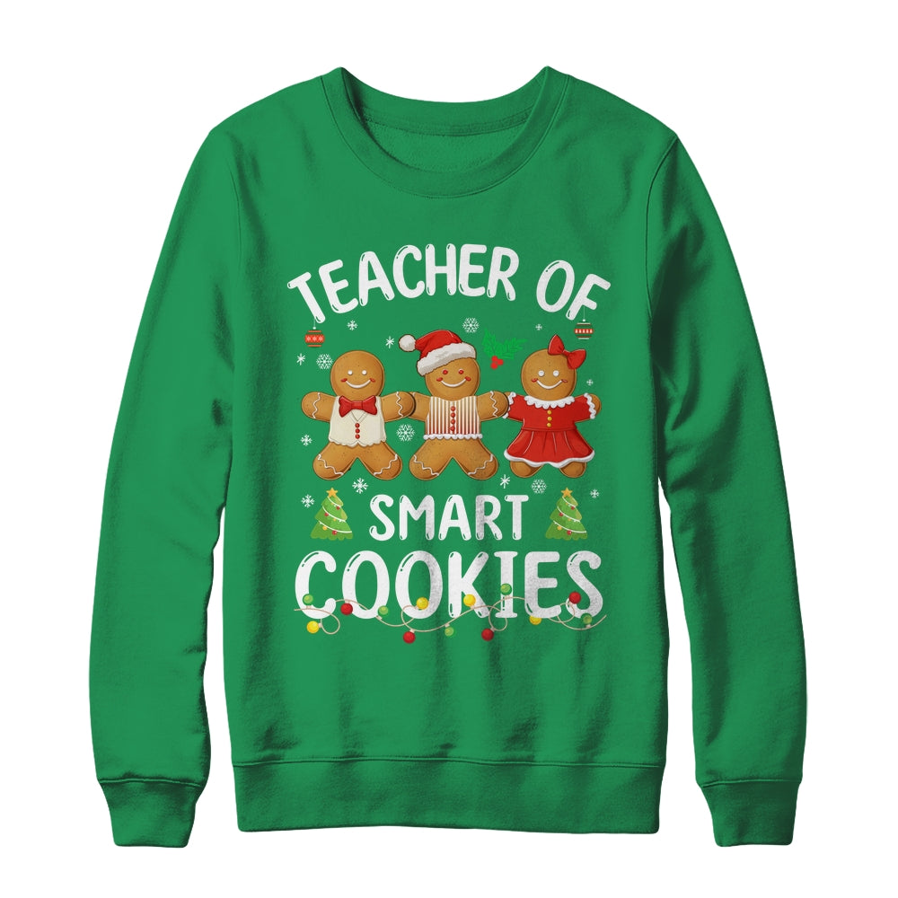 Christmas Teacher Of Smart Cookies Gingerbreads Holiday Xmas Shirt & Sweatshirt | siriusteestore