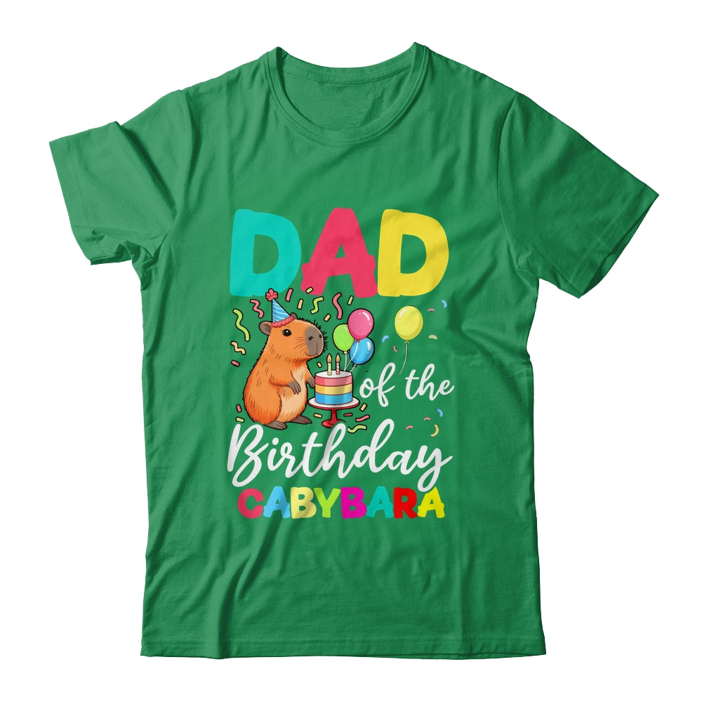Dad Of The Birthday Capybara Girl Bday Party Family Shirt & Hoodie | siriusteestore