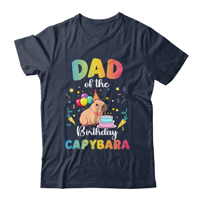 Dad Of The Birthday Girl Capybara Bday Party Family Shirt & Hoodie | siriusteestore