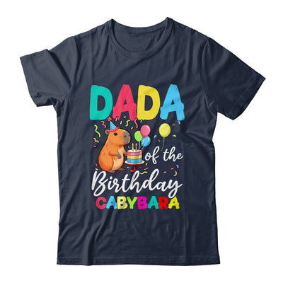 Dada Of The Birthday Capybara Girl Bday Party Family Shirt & Hoodie | siriusteestore