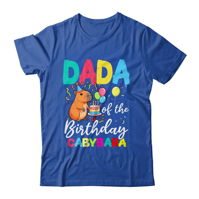 Dada Of The Birthday Capybara Girl Bday Party Family Shirt & Hoodie | siriusteestore