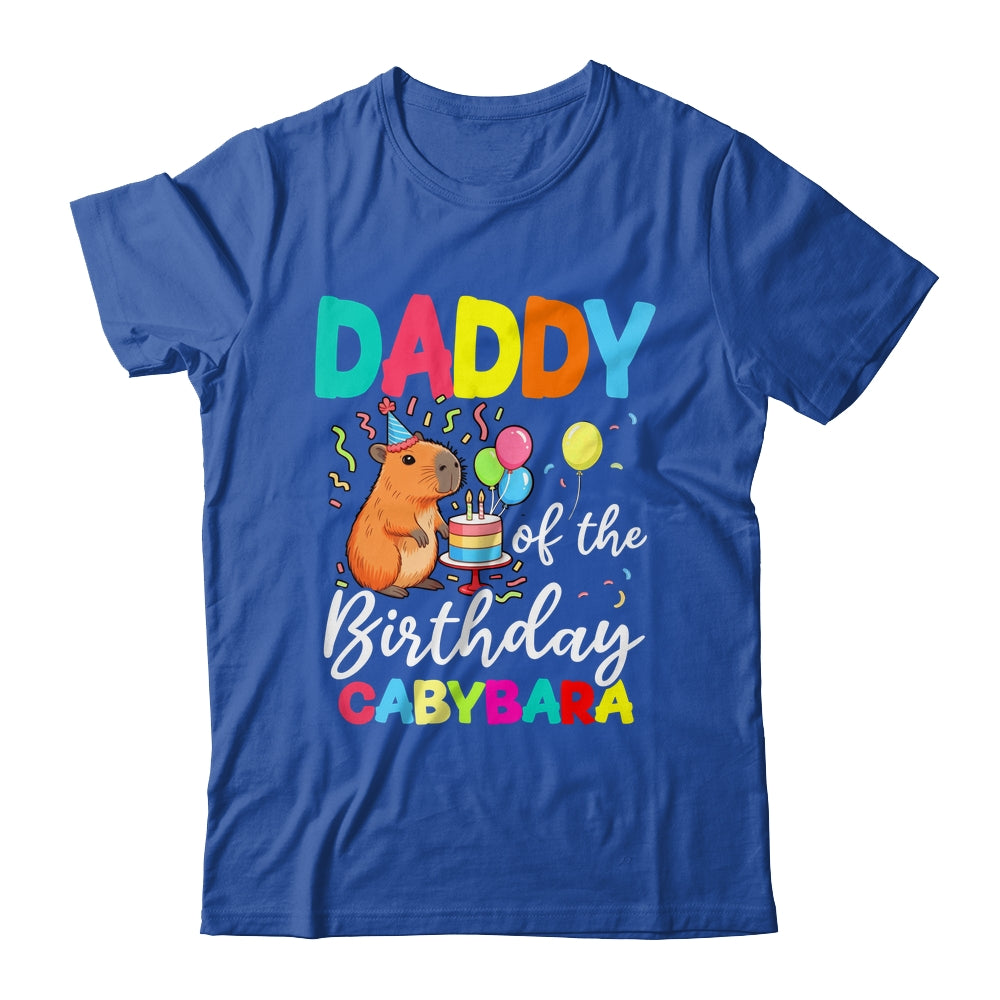 Daddy Of The Birthday Capybara Girl Bday Party Family Shirt & Hoodie | siriusteestore