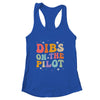 Dibs On The Pilot's Wife Funny Pilot's Girlfriend Wife Shirt & Tank Top | siriusteestore