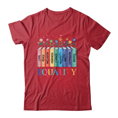 Floral Book Equality Human Rights Social Justice Peace Love Shirt & Hoodie | siriusteestore