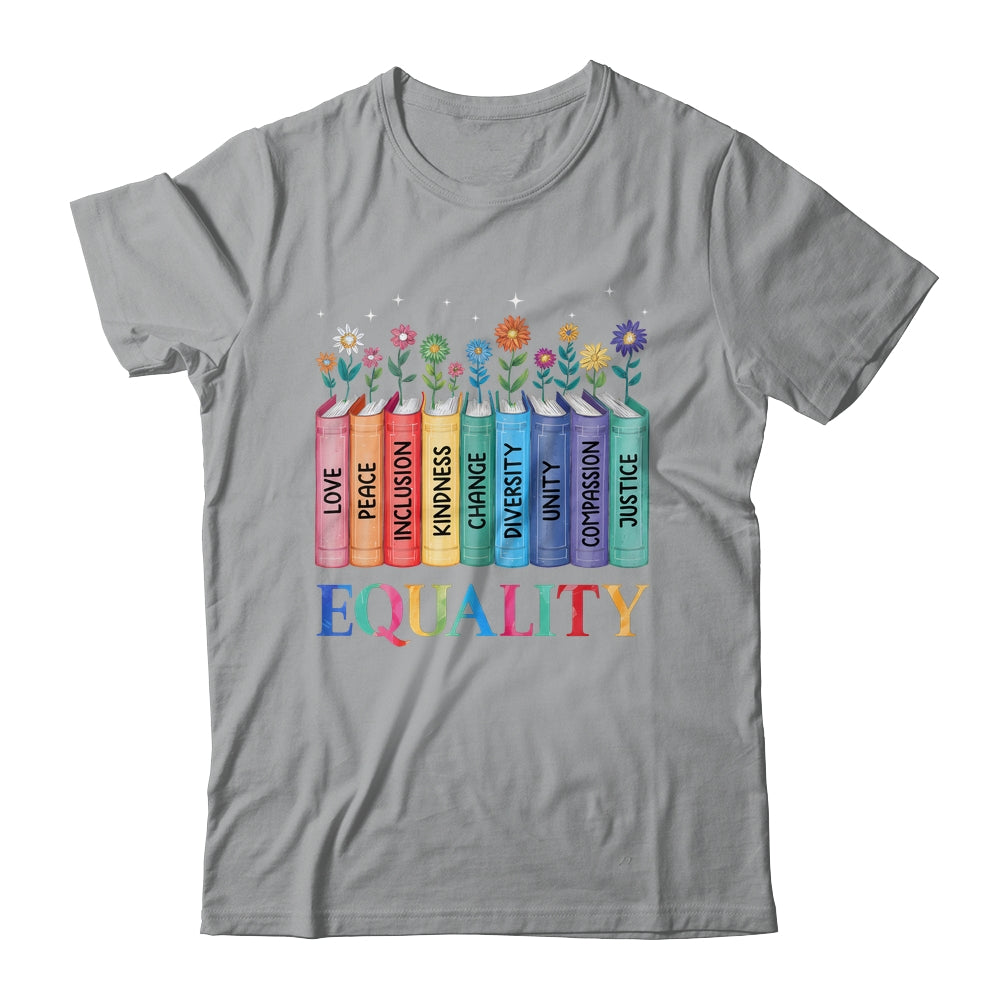 Floral Book Equality Human Rights Social Justice Peace Love Shirt & Hoodie | siriusteestore