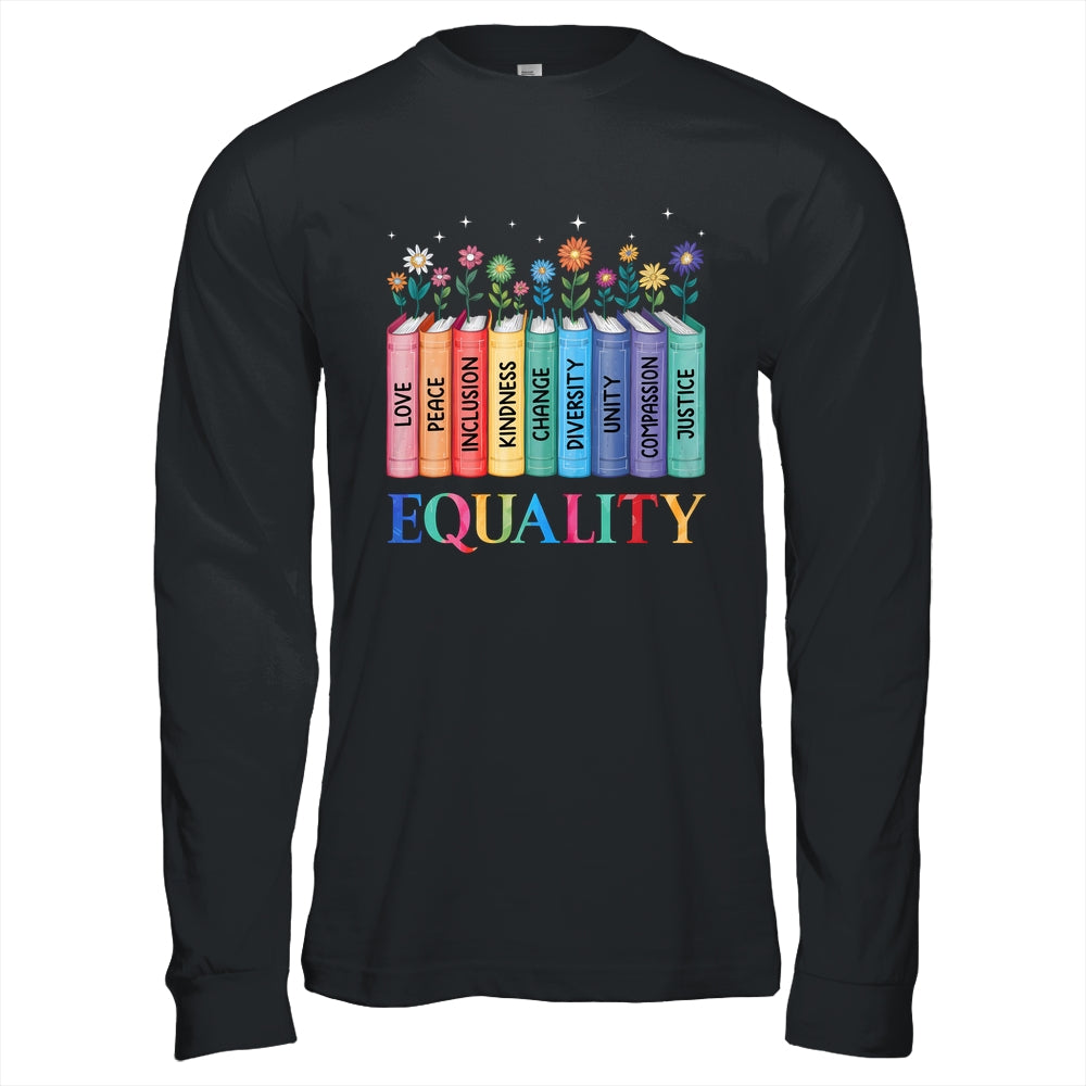Floral Book Equality Human Rights Social Justice Peace Love Shirt & Hoodie | siriusteestore