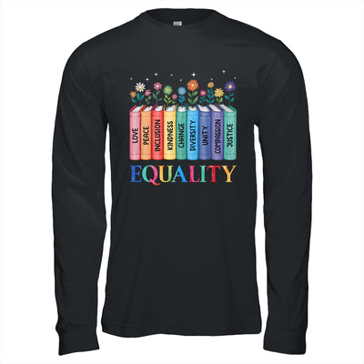 Floral Book Equality Human Rights Social Justice Peace Love Shirt & Hoodie | siriusteestore