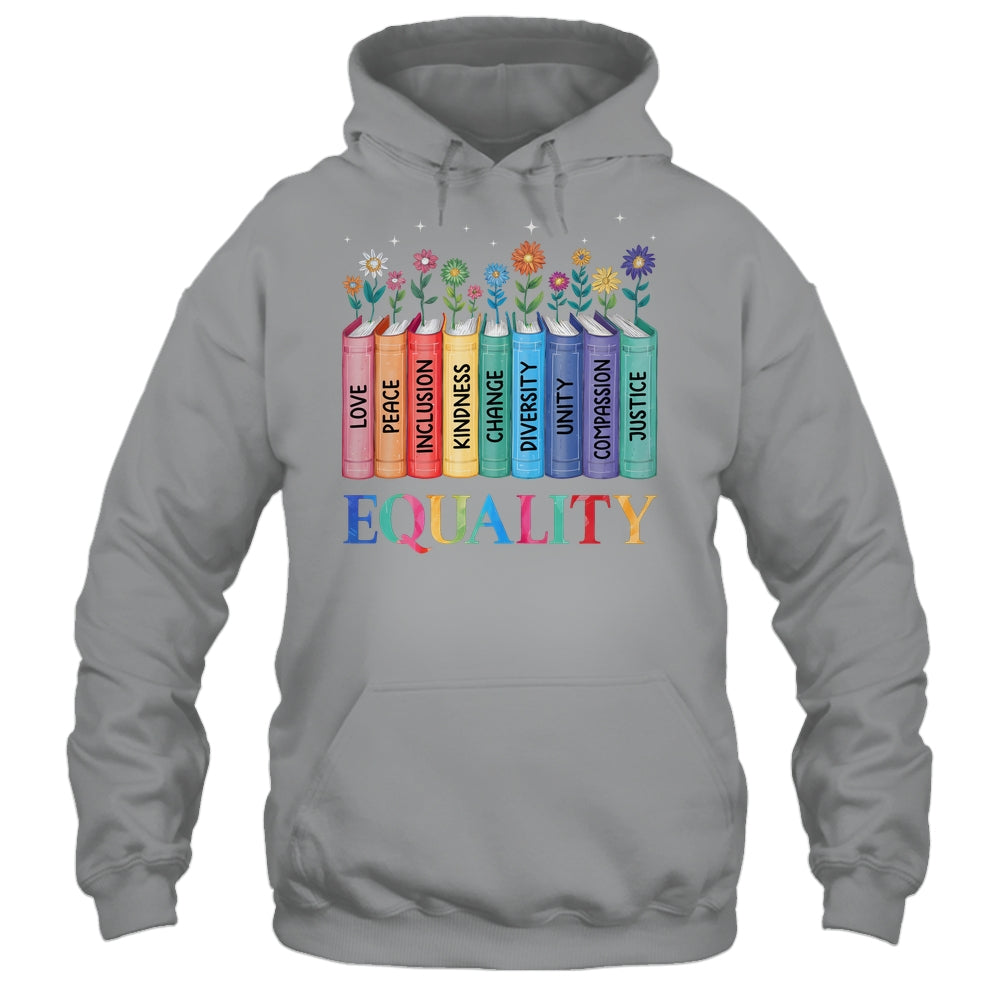 Floral Book Equality Human Rights Social Justice Peace Love Shirt & Hoodie | siriusteestore