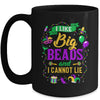 Funny Mardi Gras I Like Big Beads And Cannot Lie Mug | siriusteestore