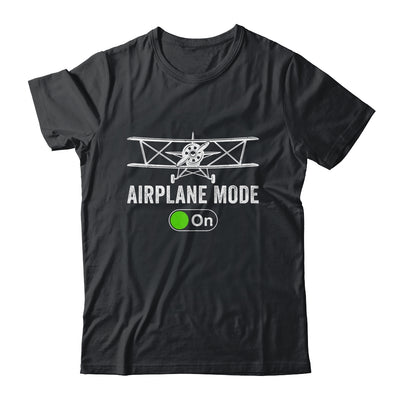 Funny Pilot Flying Airplane Mode For Men Women Shirt & Hoodie | siriusteestore