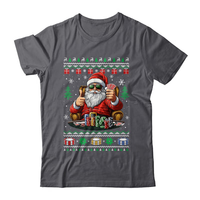 Funny Playing Poker Santa Poker Player Ugly Christmas Men Shirt & Sweatshirt | siriusteestore