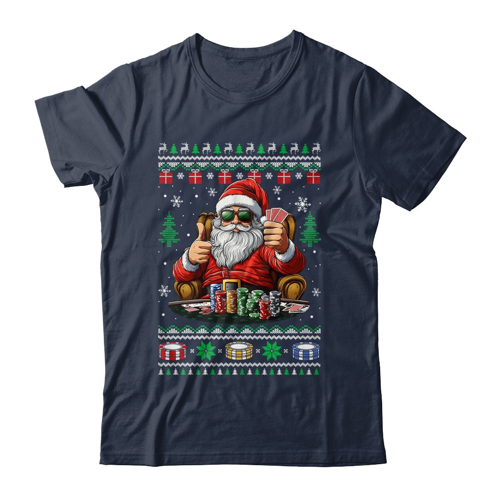 Funny Playing Poker Santa Poker Player Ugly Christmas Men Shirt & Sweatshirt | siriusteestore