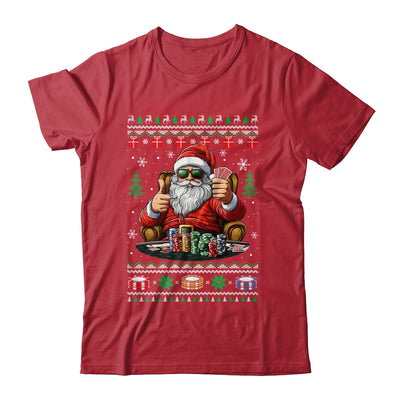 Funny Playing Poker Santa Poker Player Ugly Christmas Men Shirt & Sweatshirt | siriusteestore