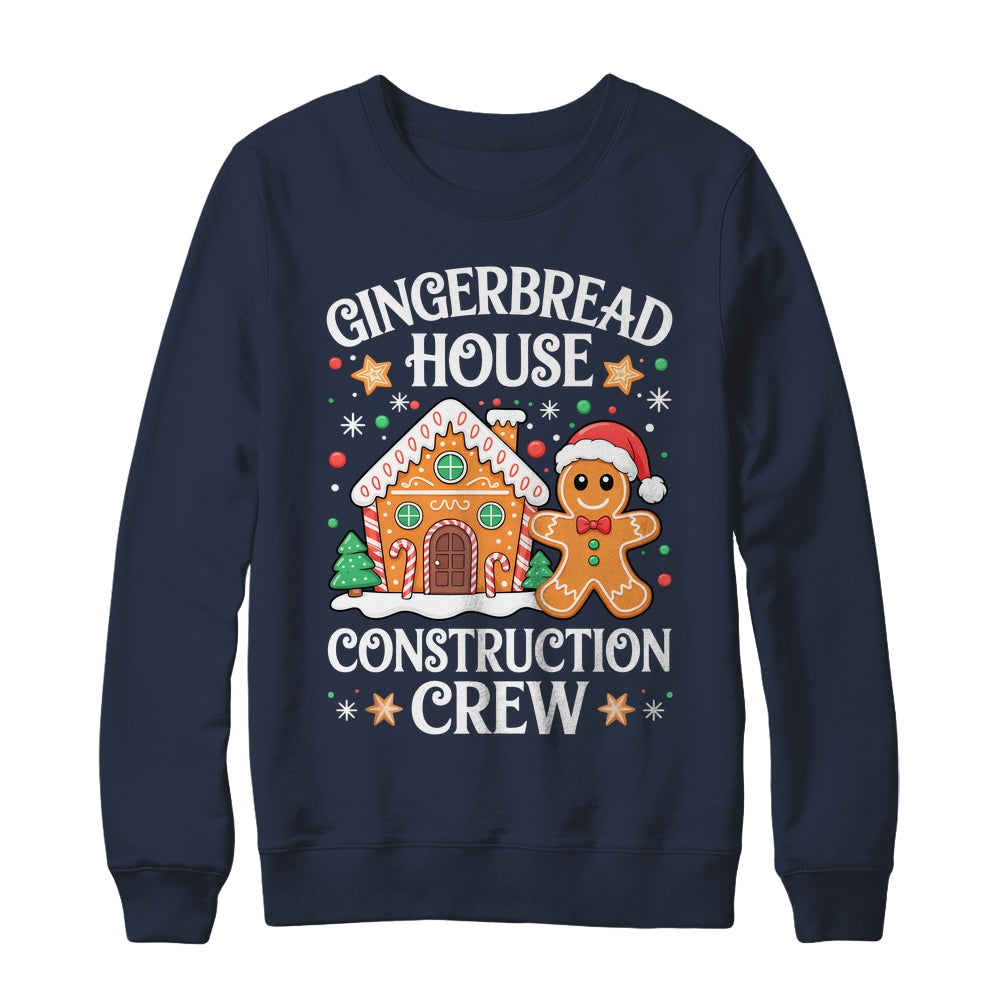 Gingerbread House Construction Crew Decorating Baking Xmas Shirt & Sweatshirt | siriusteestore