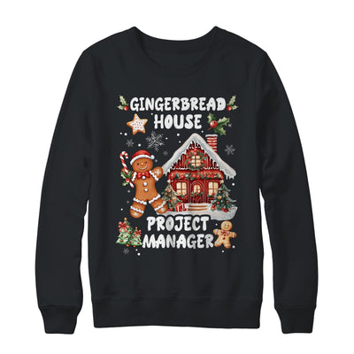 Gingerbread House Project Manager Cookie Baking Christmas Shirt & Sweatshirt | siriusteestore