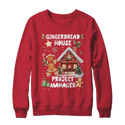 Gingerbread House Project Manager Cookie Baking Christmas Shirt & Sweatshirt | siriusteestore