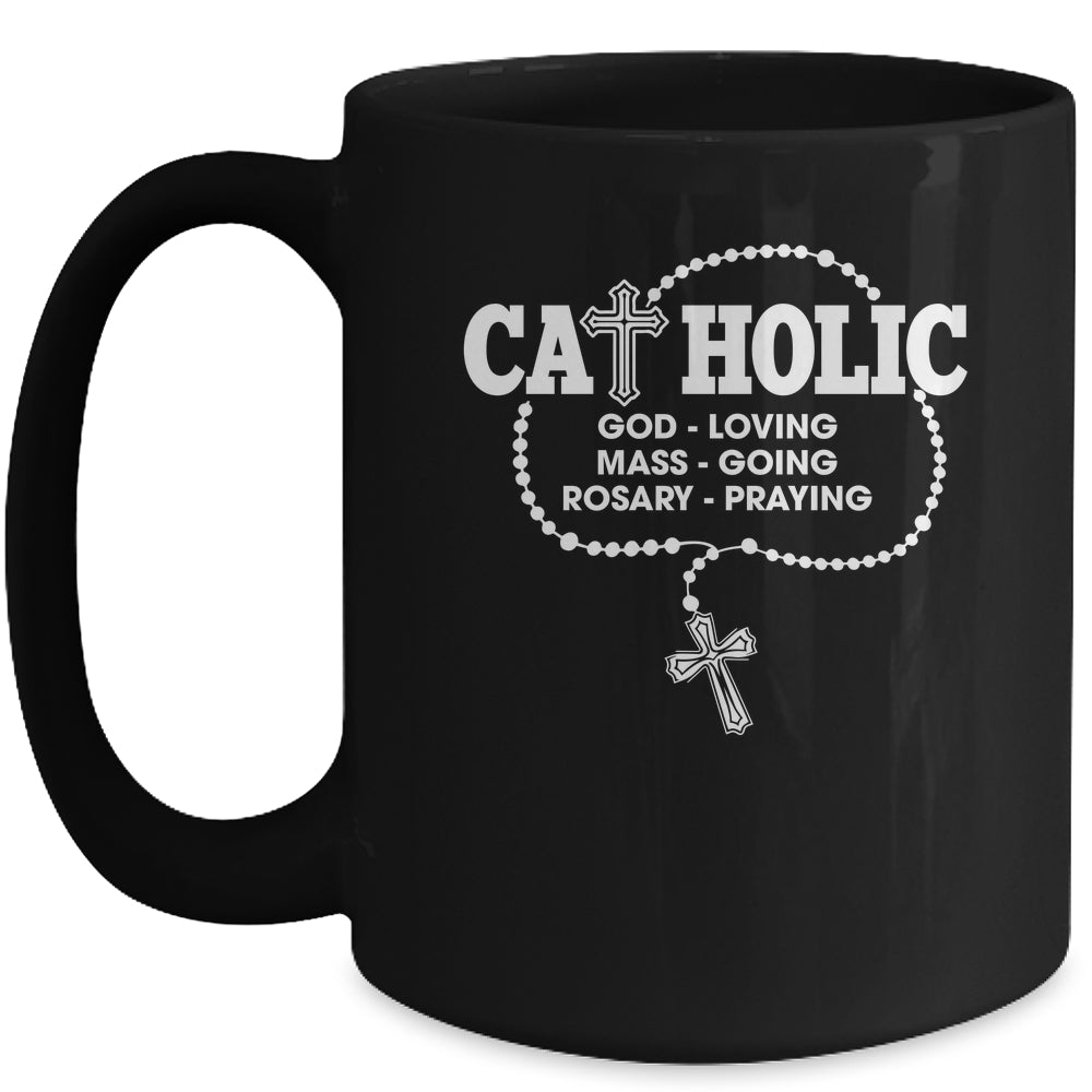 God Loving Mass Going Rosary Praying Catholic Christian Mug | siriusteestore