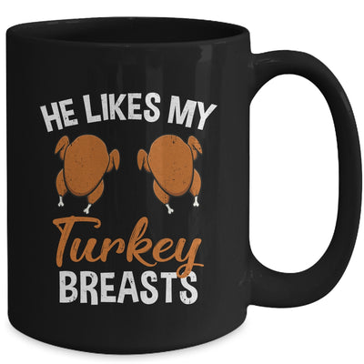 He Likes My Turkey Breasts Couple Matching Thanksgiving Mug | siriusteestore
