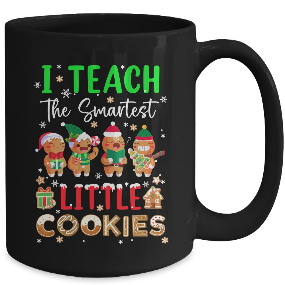 I Teach The Smartest Little Cookies Teacher Christmas Mug | siriusteestore