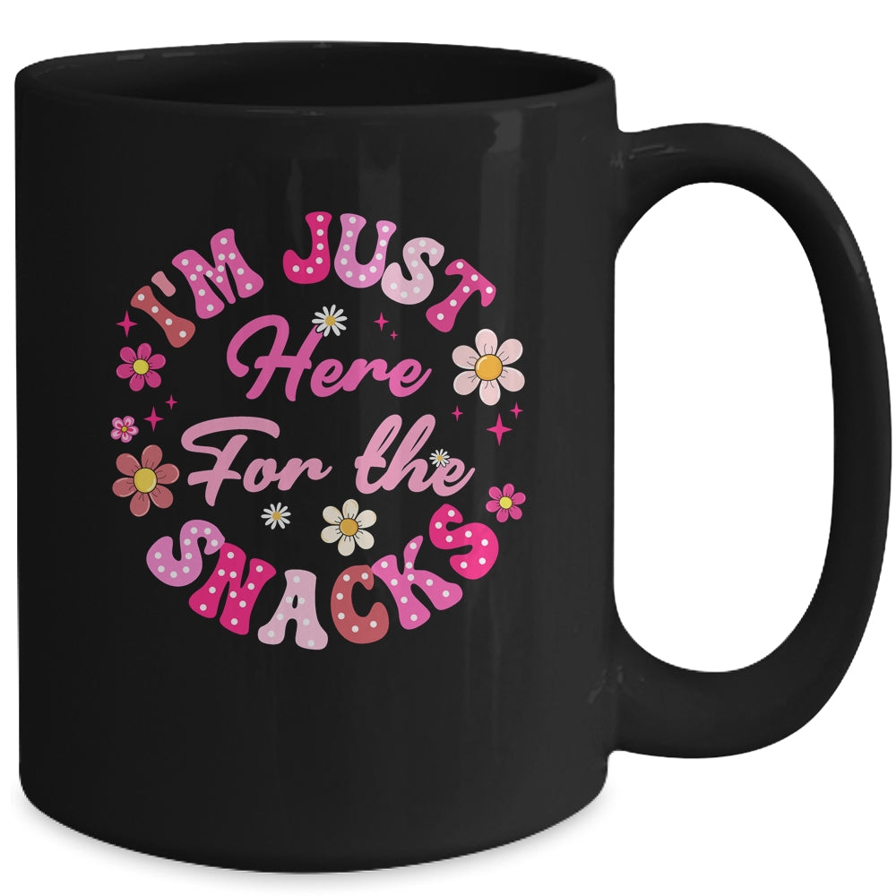 I'm Just Here For The Snacks Funny Saying Girls Kids Mug | siriusteestore