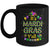 It's Mardi Gras Y'all Outfit Mardi Gras Costume Beads Mug | siriusteestore