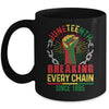 Juneteenth Breaking Every Chain Since 1865 African Men Women Mug | siriusteestore