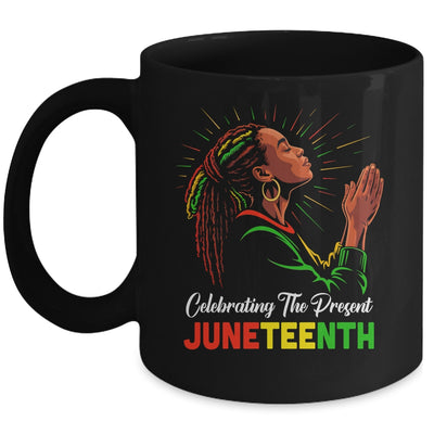 Juneteenth Celebrating The Present Black African Women Mug | siriusteestore