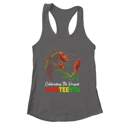 Juneteenth Celebrating The Present Black African Women Shirt & Tank Top | siriusteestore