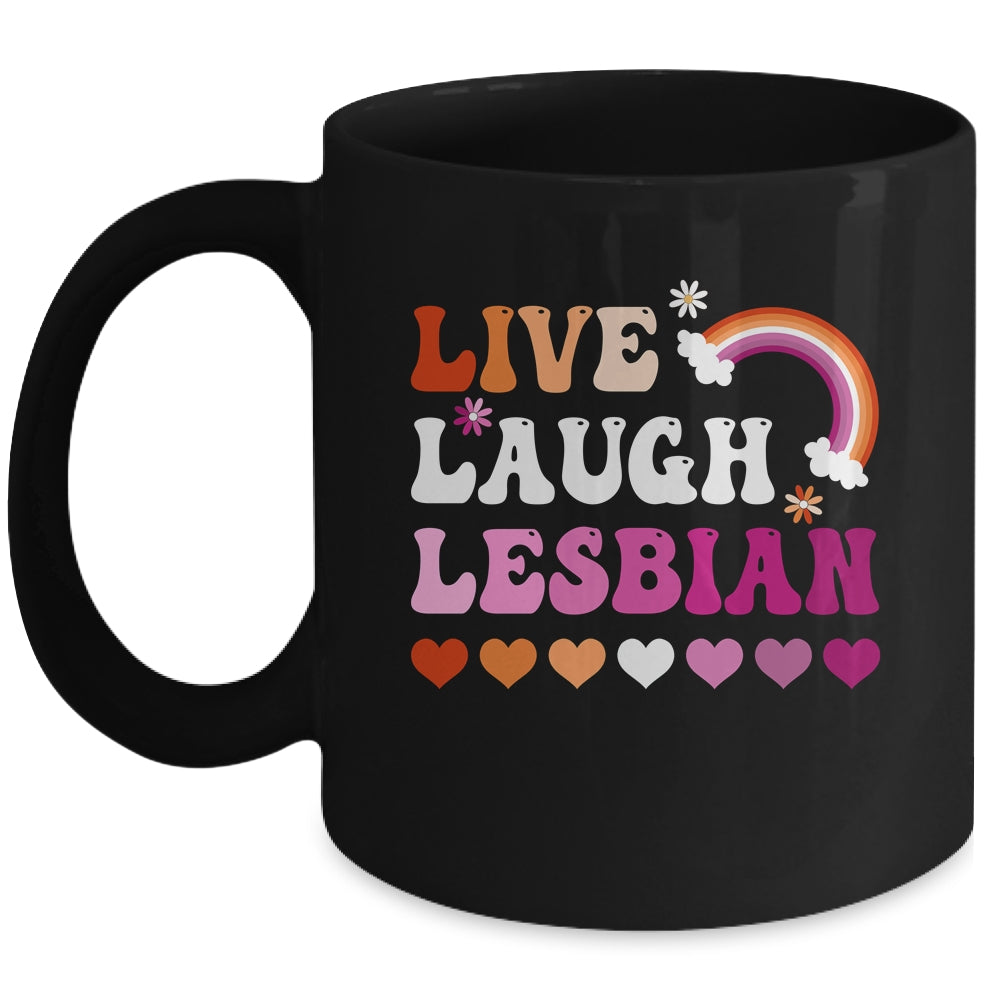 Live Laugh Lesbian Gay Pride Rainbow LGBTQ Homosexual Mug | siriusteestore