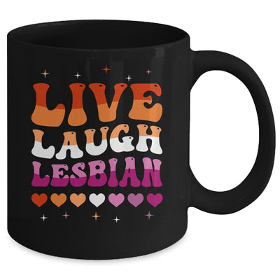Live Laugh Lesbian Rainbow LGBTQ Gay Pride Queer Homosexual Mug | siriusteestore