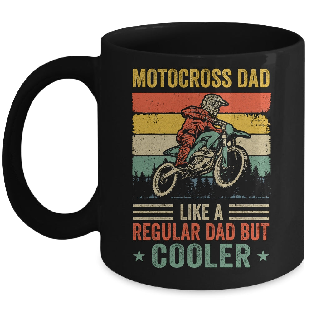 Motocross Dad Like Regular Dad But Cooler Dirt Bike Dad Men Mug | siriusteestore