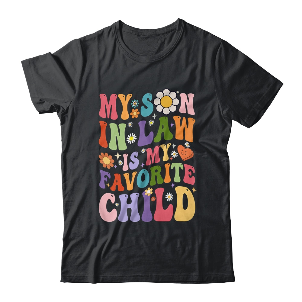 My Son In Law Is My Favorite Child Funny Family Groovy Retro Shirt & Tank Top | siriusteestore