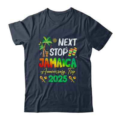 Next Stop Jamaica 2025 Couples Anniversary Family Trip Shirt & Tank Top | siriusteestore