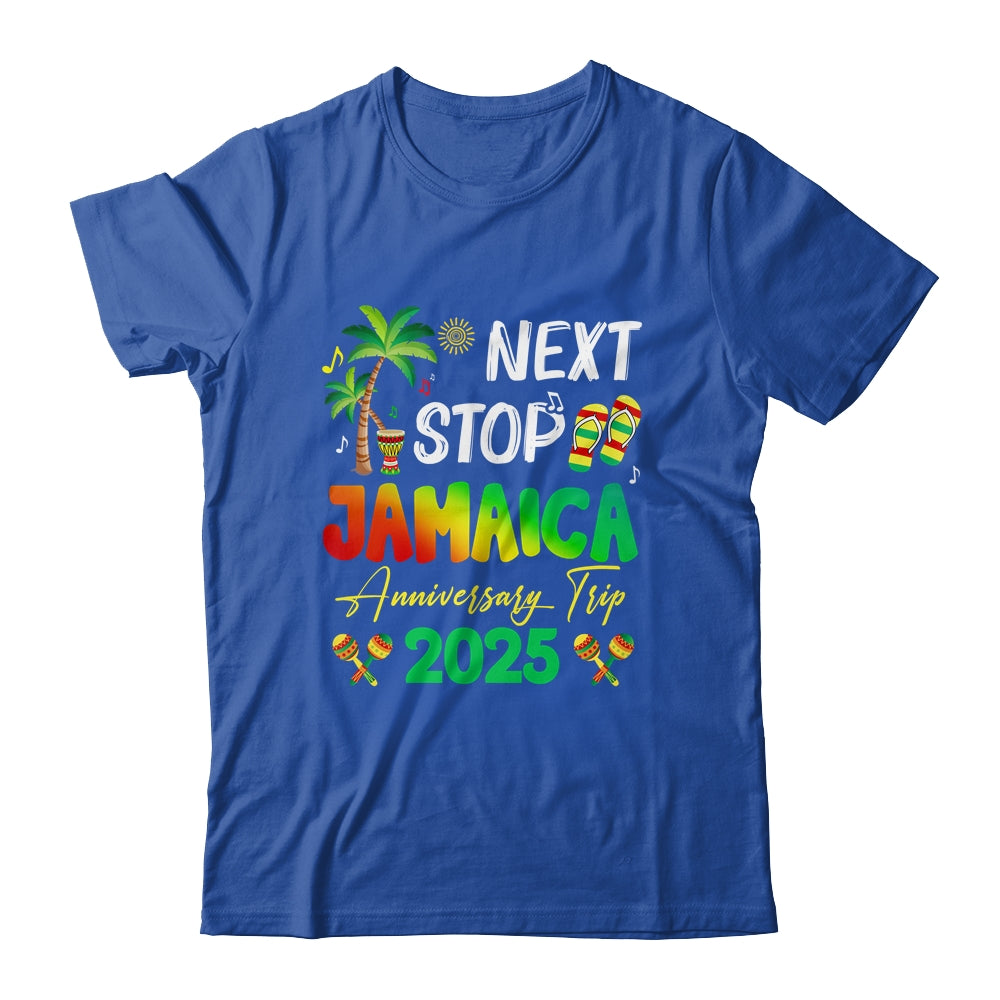 Next Stop Jamaica 2025 Couples Anniversary Family Trip Shirt & Tank Top | siriusteestore