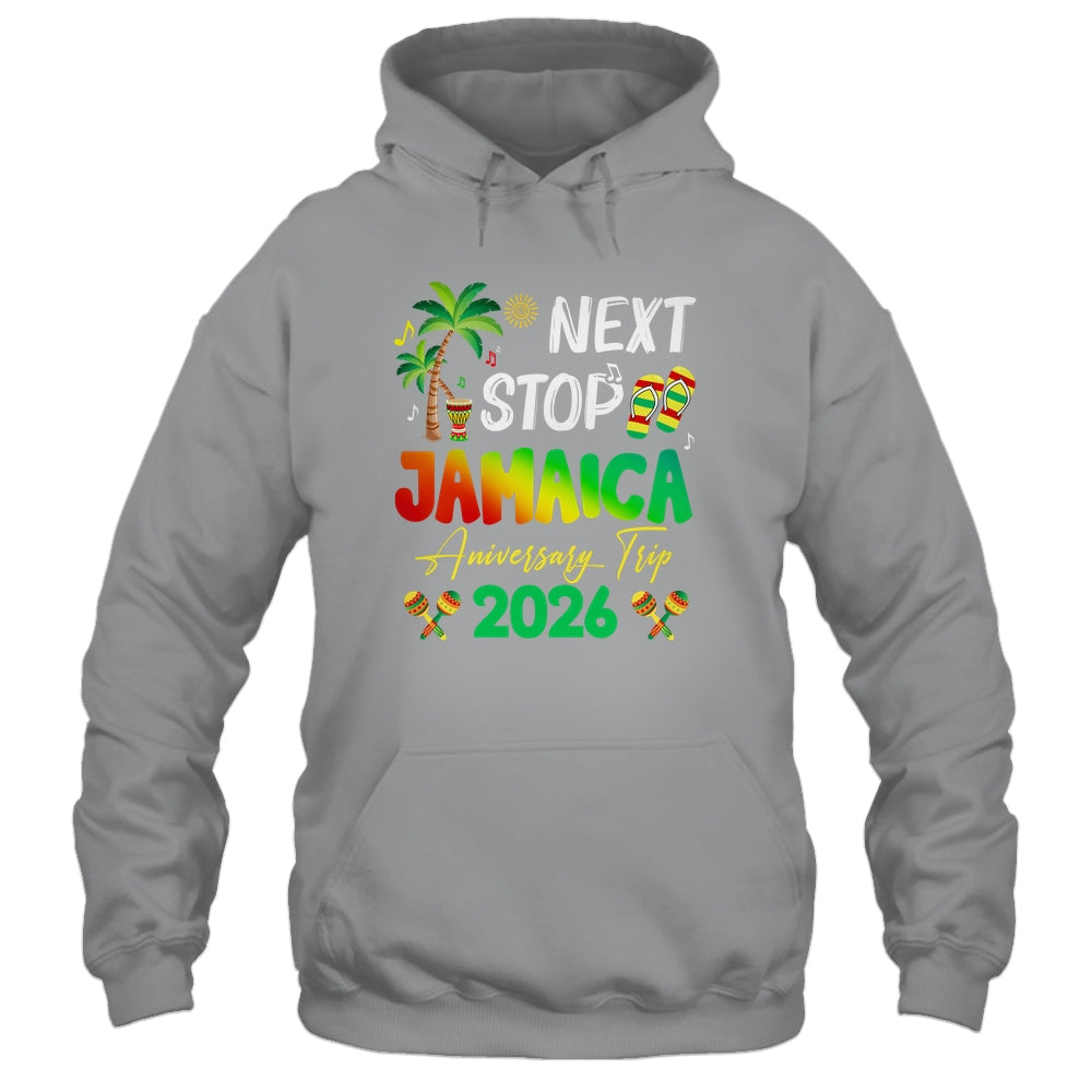 Next Stop Jamaica 2026 Couples Anniversary Family Trip Shirt & Tank Top | siriusteestore