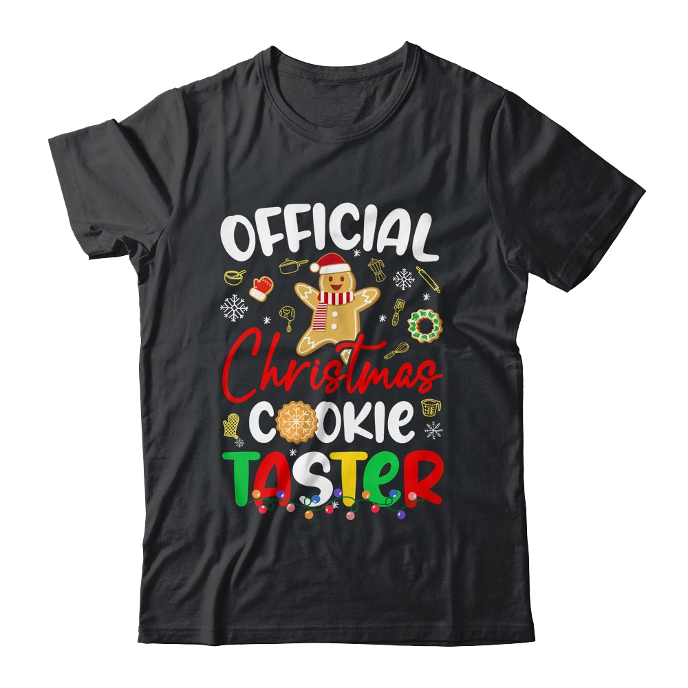 Official Christmas Cookie Taster Baking Baker Holiday Xmas Shirt & Sweatshirt | siriusteestore