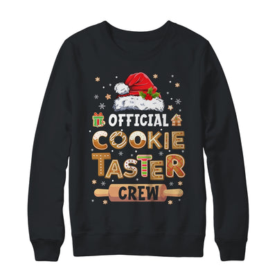 Official Cookie Taster Crew Funny Christmas Baking Team Shirt & Sweatshirt | siriusteestore