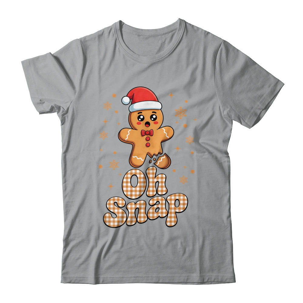 Oh Snap Christmas Gingerbread Man Cute Cookie Baking Team Shirt & Sweatshirt | siriusteestore