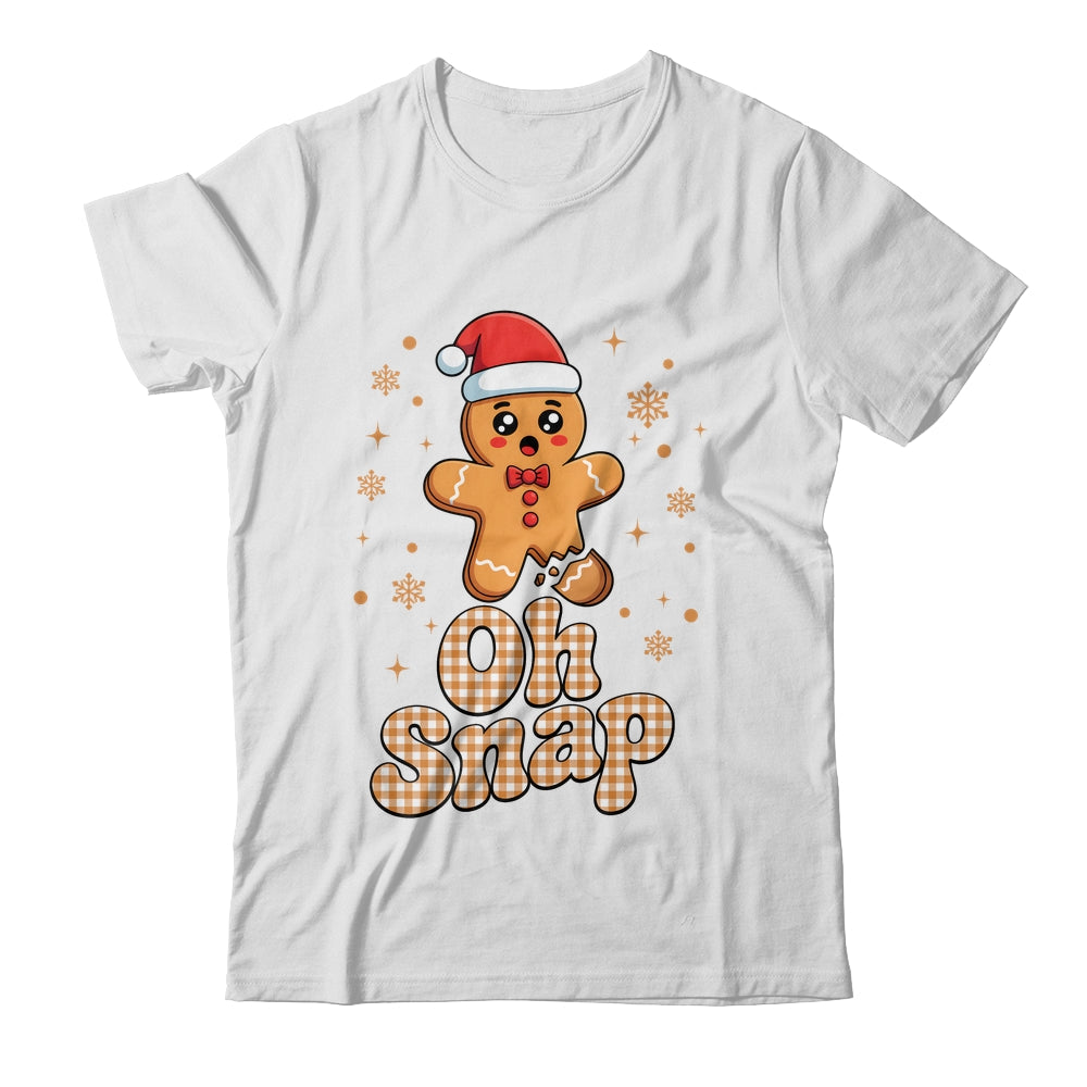 Oh Snap Christmas Gingerbread Man Cute Cookie Baking Team Shirt & Sweatshirt | siriusteestore