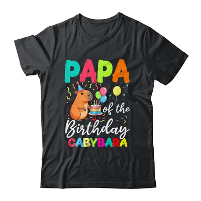 Papa Of The Birthday Capybara Girl Bday Party Family Shirt & Hoodie | siriusteestore