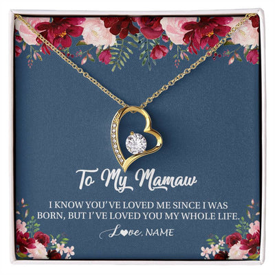 Forever Love Necklace 18K Yellow Gold Finish | Personalized Mamaw Necklace From Grandkids Granddaughter Grandson I've Loved You My Whole Life Floral Mamaw Birthday Mothers Day Christmas Customized Message Card | siriusteestore