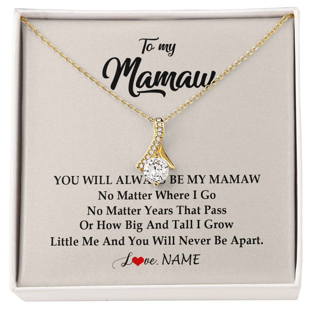 Alluring Beauty Necklace 18K Yellow Gold Finish | Personalized Mamaw Necklace From Grandkids Granddaughter Grandson You Will Always Be My Mamaw Birthday Mothers Day Christmas Customized Gift Box Message Card | siriusteestore